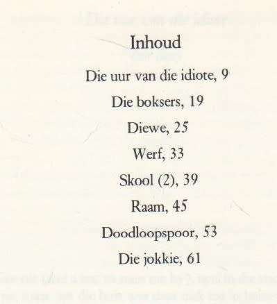 DIE UUR VAN DIE IDIOTE - ABRAHAM H DE VRIES (1 STE UITGAWE 1980)