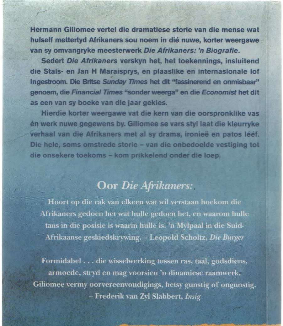 DIE AFRIKANERS - HERMANN GILIOMEE (2 DE DRUK 2018 - SOOS OP KYKNET)