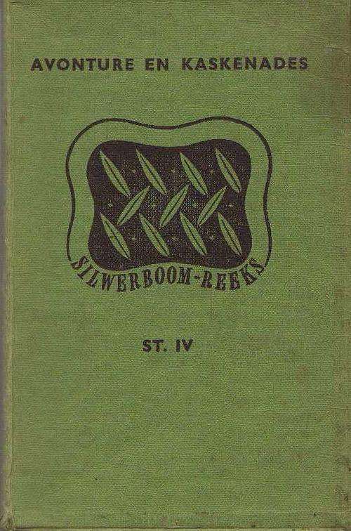 AVONTURE EN KASKENADES, SILWERBOOM-REEKS ST IV