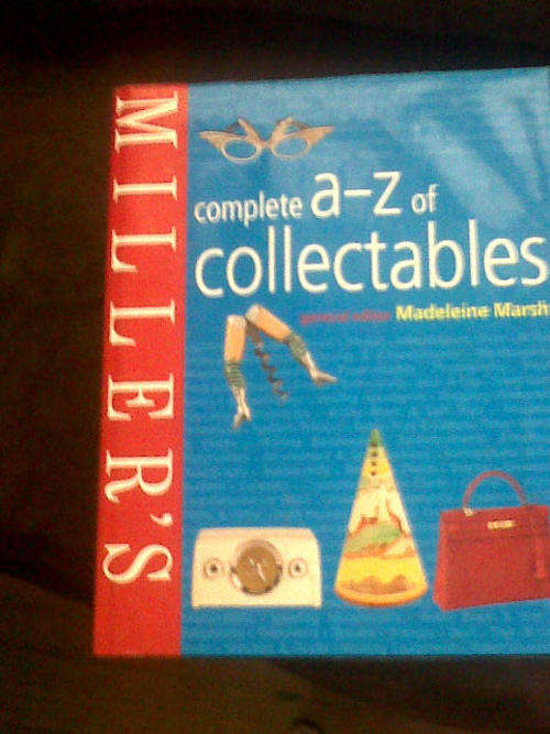 Miller's A to Z of collectables Reference Guide