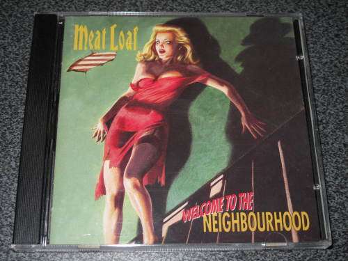 MEATLOAF WELCOME TO THE NEIGHBOURHOOD SOUTH AFRICAN PRESSED CD CDVIR300 NEAR MINT AFRICAN MUSIC NERD