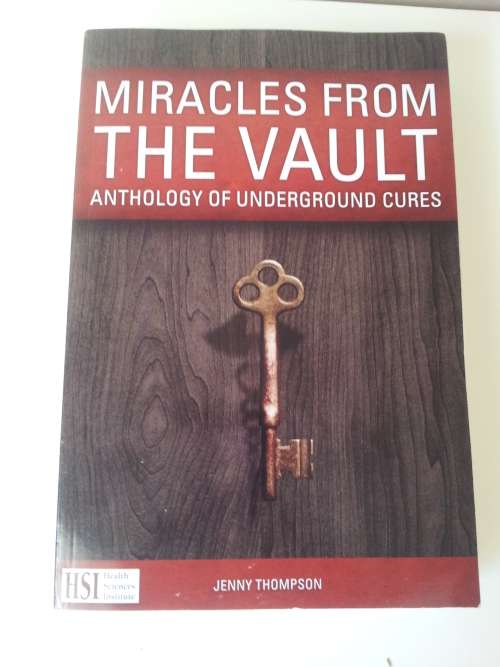 Miracles from the Vault. By Jenny Thompson. Anthology of Underground Cures.
