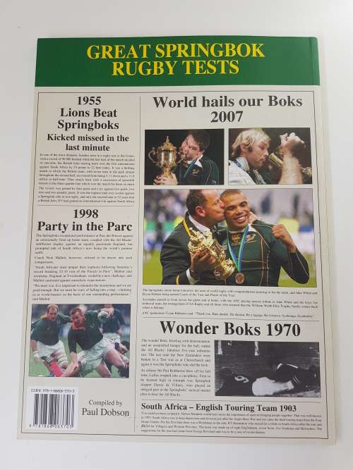 NEW Great Springbok Rugby Tests. A Newspaper History. 2015 edition compiled by Paul Dobson,
