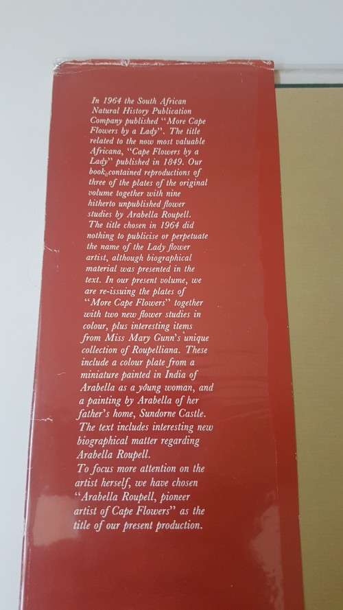 Arabella Roupell. Pioneer Artist of Cape Flowers. Number 89 of limited edition of 625 copies.