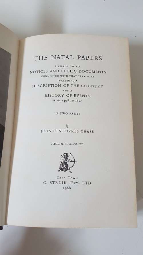 The Natal Papers. De Luxe binding. Number 41 of 50 . By John Centilivres Chase.