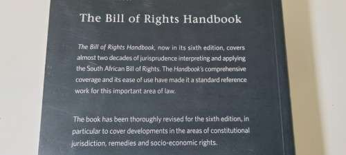 The Bill of Rights Handbook. 6th Edition. by Iain Currie and Johan de Waal. VERY CLEAN CONDITION.