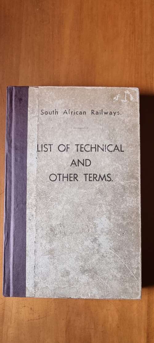 South African Railways. List of technical and other terms.. Excellent Rebound Condition.
