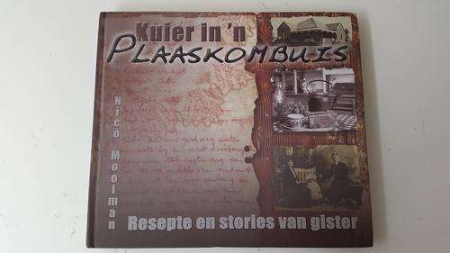 Kuier In 'n Plaaskombuis deur Nico Moolman. NUUT!
