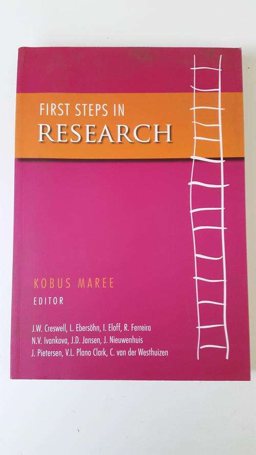 NEW! First Steps in Research by Kobus Maree.  FREE POSTAL DELIVERY. Cheaper than Takealot.