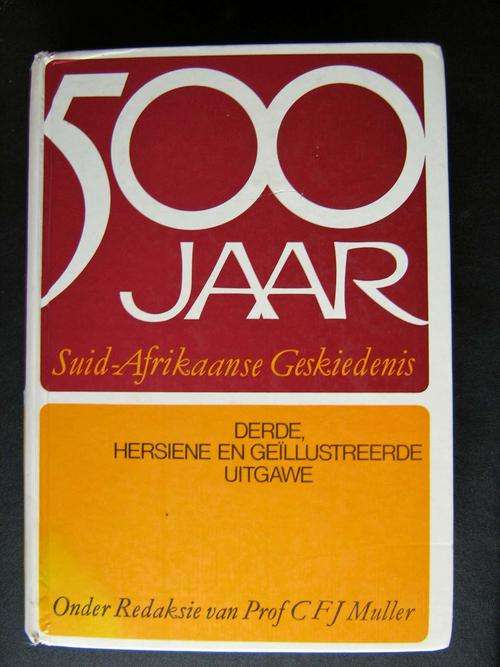 500 jaar Suid-Afrikaanse geskiedenis +- 1980 Prof. C.F.J. Muller