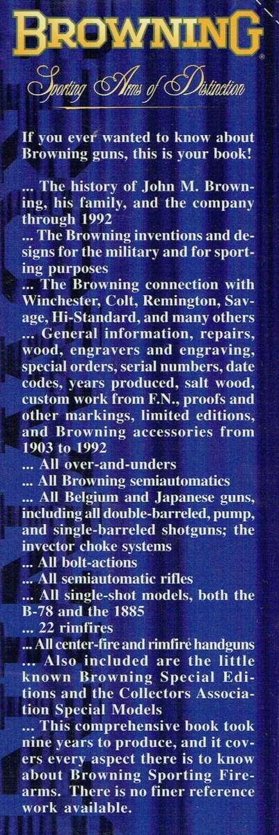 Browning Sporting Arms of Distinction, 1903 - 1992 (collector`s item)