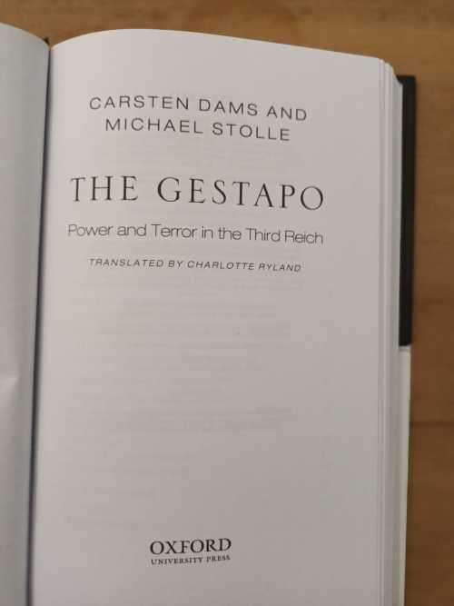 The Gestapo: Power and Terror in the Third Reich