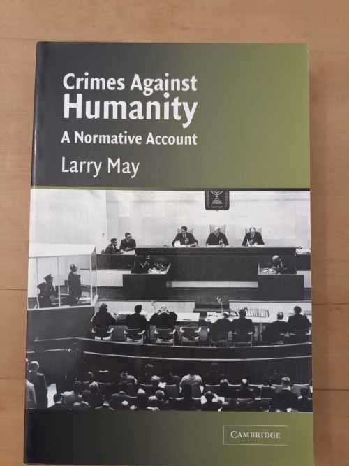 Crimes Against Humanity: A Normative Account