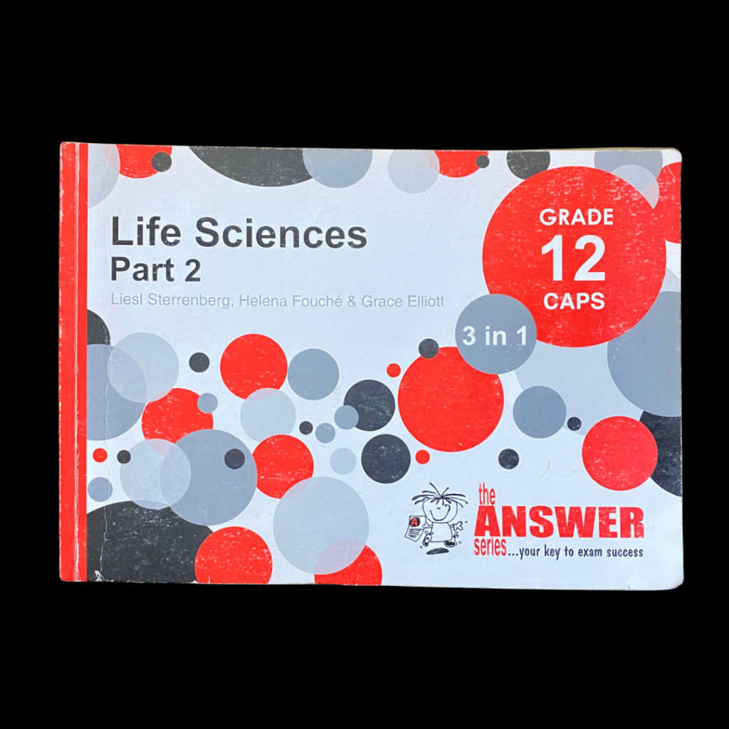 Life sciences Part 2 Gr. 12