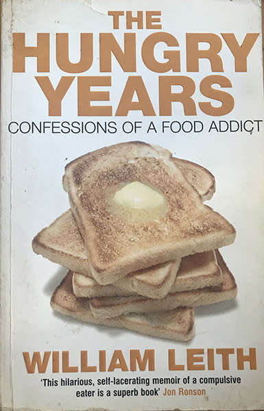 The Hungry Years: Confessions of a Food Addict