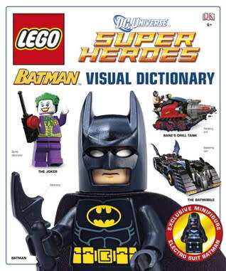 Lego DC Universe Super Heroes Batman Visual Dictionary