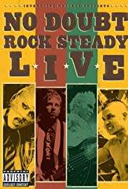 No Doubt: Rock Steady Live