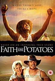 Faith Like Potatoes (P)