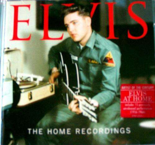 ELVIS PRESLEY: THE HOME RECORDINGS (Includes 15 previously unreleased performances â 1956-1966)