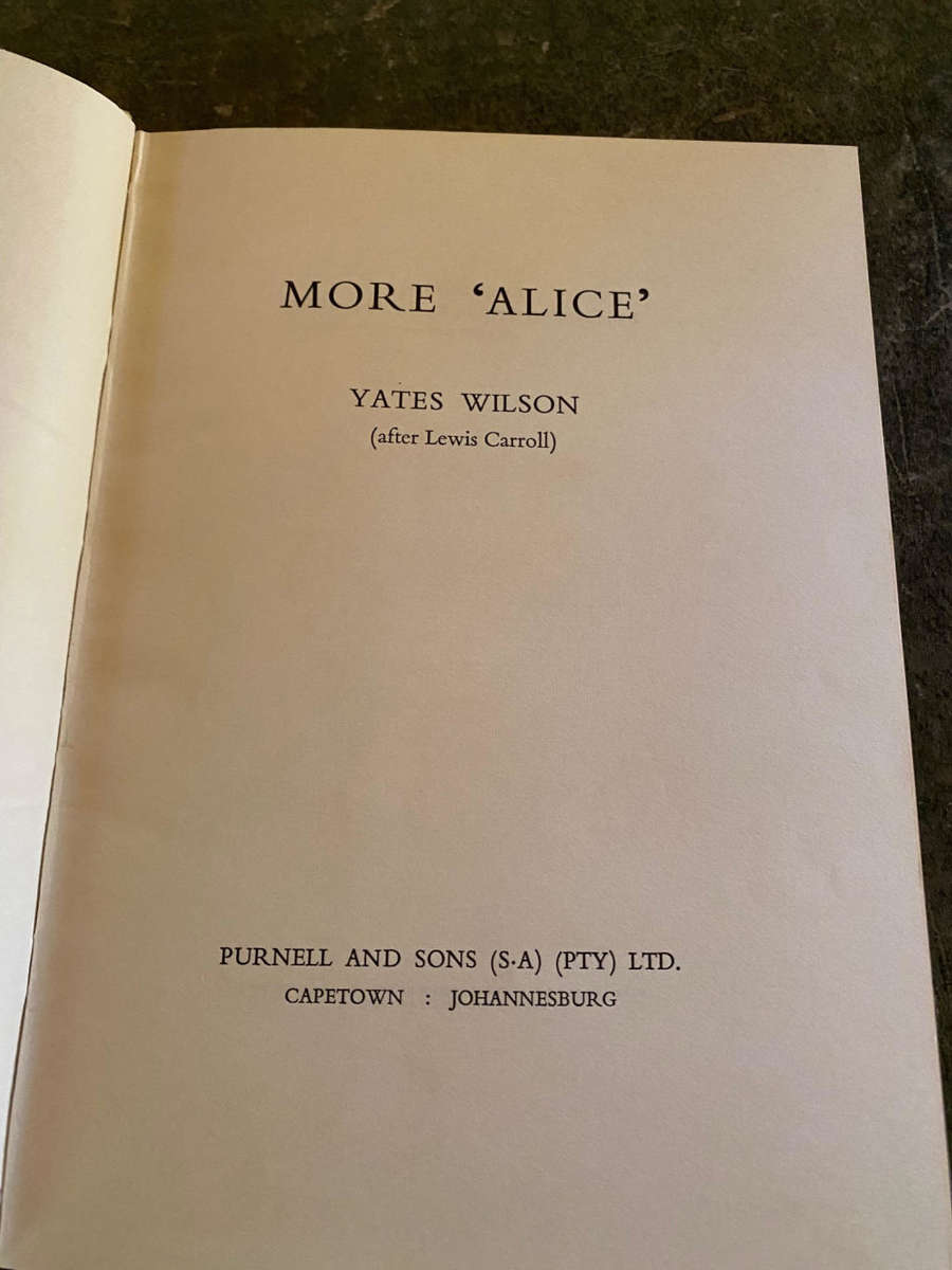 MORE `ALICE` Wilson, YATES (After Lewis Carroll) 1959 First Edition