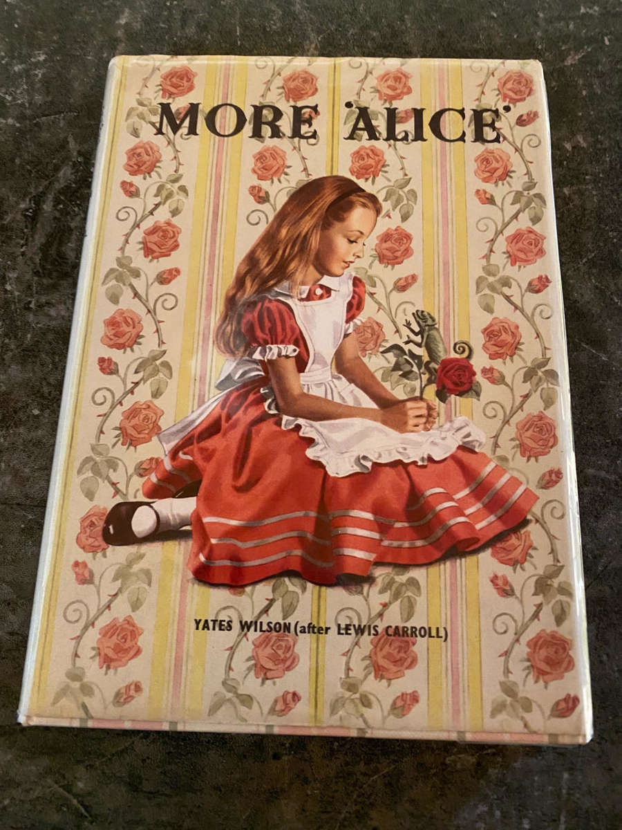 MORE `ALICE` Wilson, YATES (After Lewis Carroll) 1959 First Edition