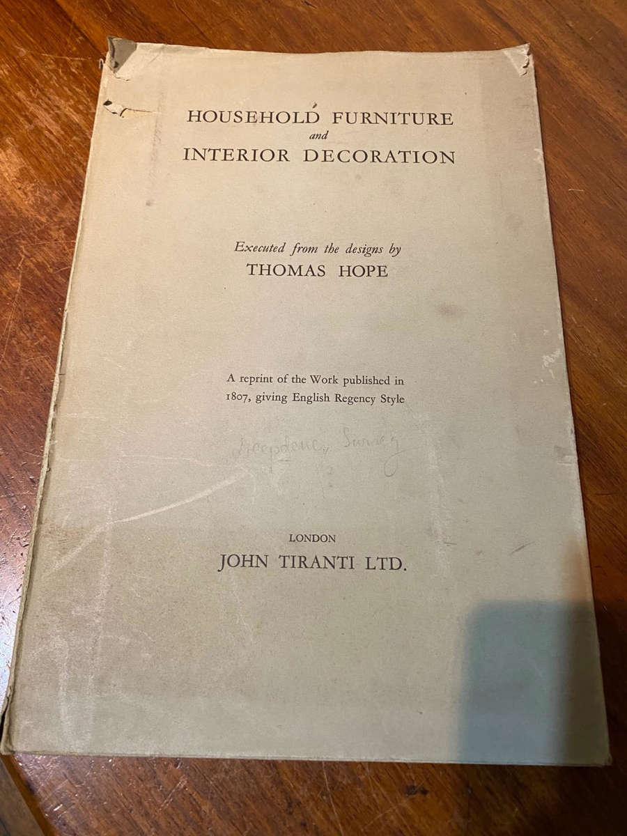 Household Furniture and Interior Decoration. Executed from the designs by Thomas Hope. HOPE, 1946