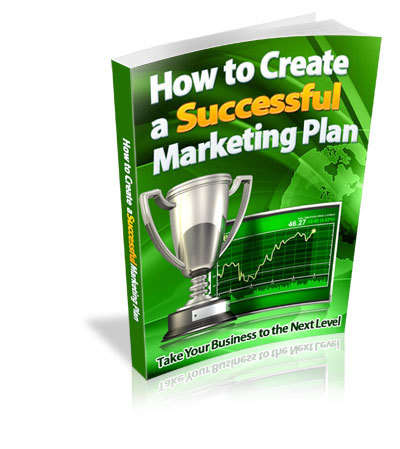 How to Create a Successful Marketing Plan