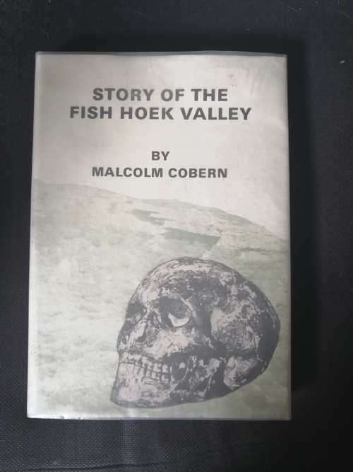 The Story of Fish Hoek Valley by Malcom Cobern