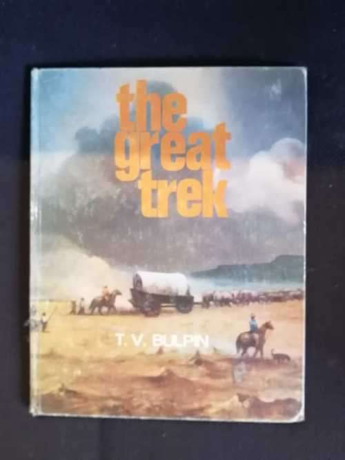 The Great Trek - T.V. Bulpin