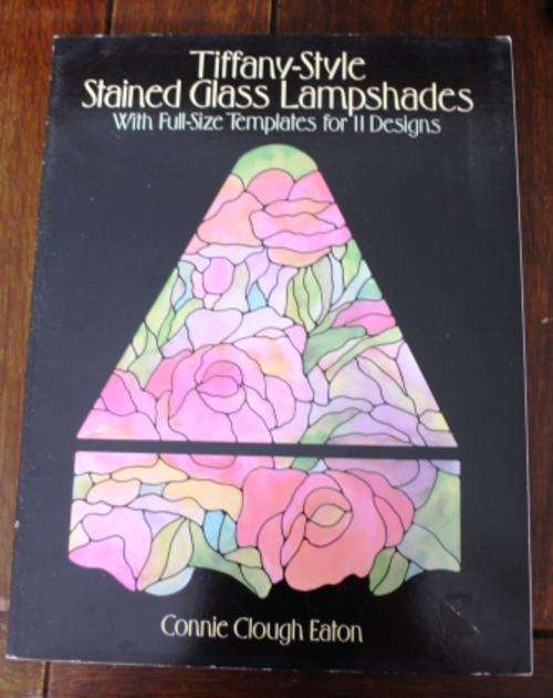Tiffany -Style Stained Glass Lampshades with Full-Size Templates for 11 Designs - C Clough Eaton