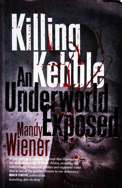 KILLING KEBBLE  :  MANDY WIENER
