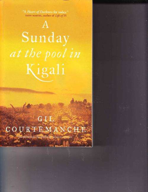 A SUNDAY AT THE POOL IN KIGALI  :  GIL COURTMANCHE