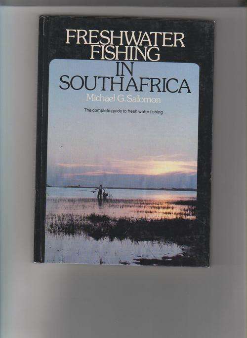 Freshwater Fishing in South Africa - Michael G Salomon