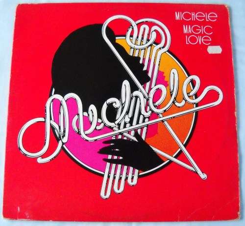 MICHELE - MAGIC LOVE - LP - US - 1977 - VG / VG