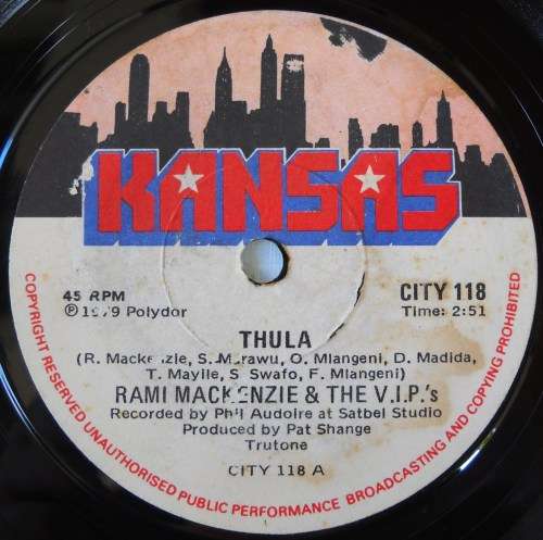 RAMI MACKENZIE & THE V.I.P.'S - THULA / NONHLONHLA - 7 SINGLE 45 - SOUTH AFRICA -EXC