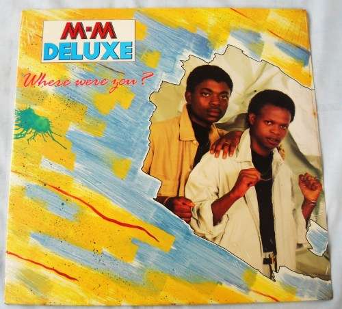 M-M DELUXE - WHERE WERE YOU? - LP - SOUTH AFRICA - MINT / EXC SEALED