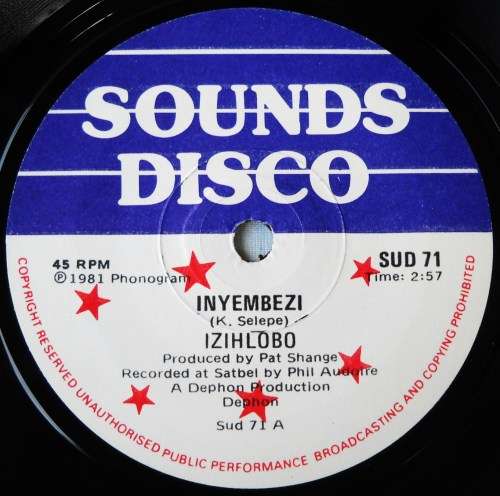 IZIHLOBO - INYEMBEZI / MSIBE NJENGAMAJUBA - 7 SINGLE 45 - SOUTH AFRICA - EXC UNPLAYED