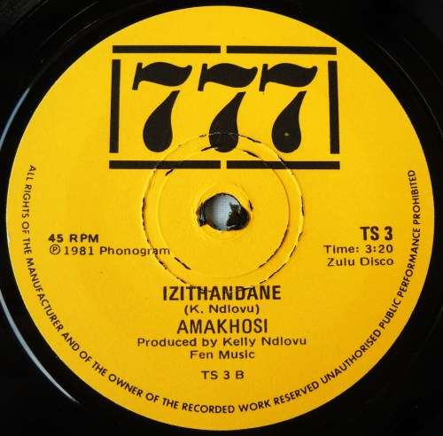 AMAKHOSI - BUSISIWE / IZITHANDANE - 7 SINGLE 45 - SOUTH AFRICA - EXC UNPLAYED