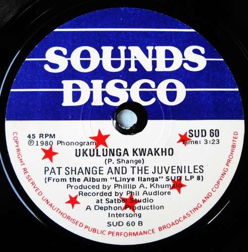 PAT SHANGE AND THE JUVENILES - WAKUBONA WAKUBELETHA - 7 SINGLE 45 - SOUTH AFRICA - EXC UNPLAYED