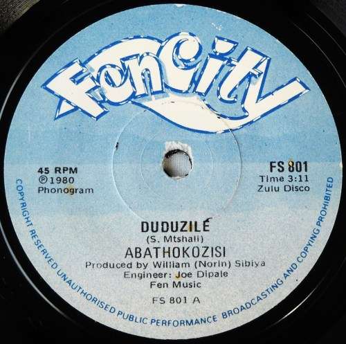 ABATHOKOZISI - DUDUZILE / NDODANA - 7 SINGLE 45 - SOUTH AFRICA - EXC UNPLAYED