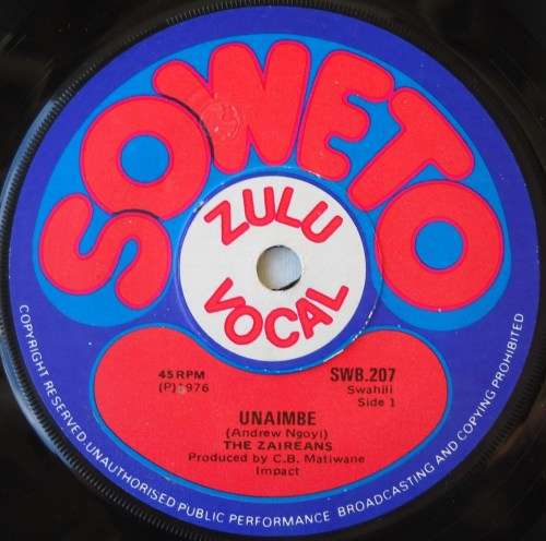 THE ZAIREANS - UNAIMBE / XMAS - 7 SINGLE 45 - SOUTH AFRICA - EXC UNPLAYED