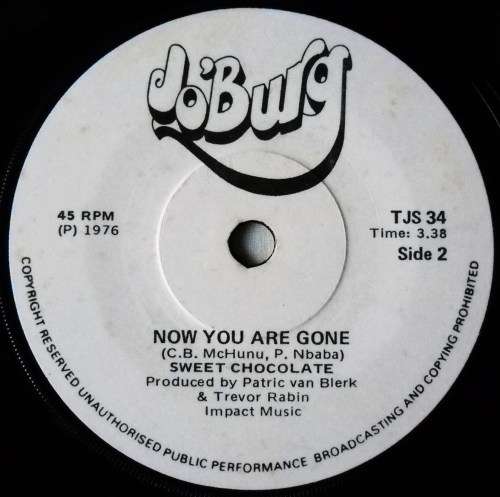 SWEET CHOCOLATE - LONELY STAR / NOW YOU ARE GONE - 7 SINGLE 45 - SOUTH AFRICA - VG