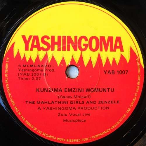 THE MAHLATHINI GIRLS & ZENZELE - SUKA EMVA KWAMI / KUNZIMA  - 7 SINGLE 45 - S.AFRICA - EXC UNPLAYED