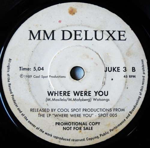 MM DELUXE - MUCHACHO / WHERE WERE YOU - MEGA RARE PROMO COPY - 7 SINGLE 45 - SOUTH AFRICA - G