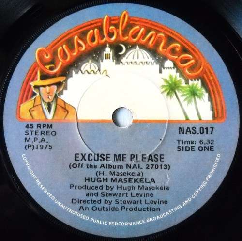 HUGH MASEKELA - EXCUSE ME PLEASE / ASHIKO -7 SINGLE 45 - SOUTH AFRICA - EXC UNPLAYED