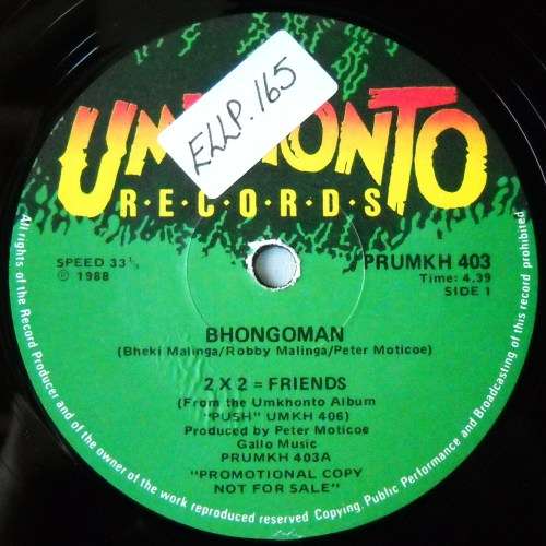 2 X 2 = FRIENDS - BHONGOMAN / MAROBZA - RARE PROMO 12" - SOUTH AFRICA - EXC UNPLAYED / VG+