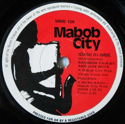 RAINBOW FAIRIES & JIVE BOYS - UDABU RI-IMBE / VHONWALA KHUNI - 7 SINGLE 45 - S AFRICA - EXC UNPLAYED