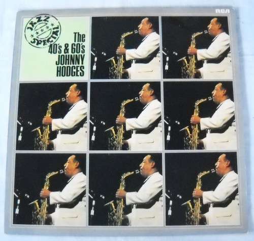 JOHNNY HODGES - THE 40'S & 60'S - LP - GERMANY - EXC / EXC - JAZZ
