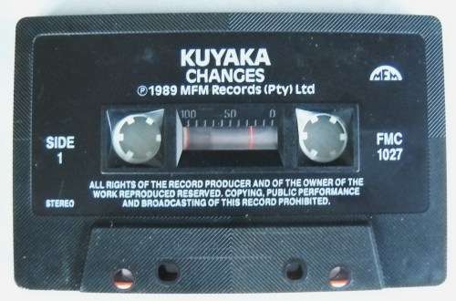 KUYAKA - CHANGES - CASSETTE TAPE - SOUTH AFRICA - VG