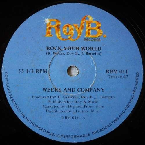 WEEKS & COMPANY - ROCK YOUR WORLD / GO WITH THE FLOW - 12" - SOUTH AFRICA